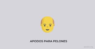 Apodos para Pelones 