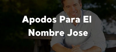 Listado de los mejores apodos para el nombre Jose